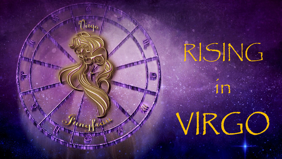Rising in Virgo | The Time is NOW!